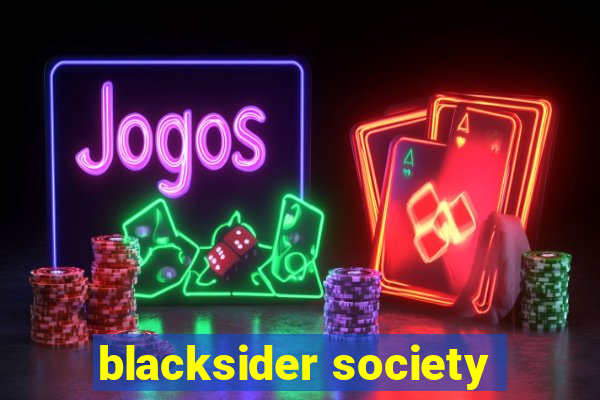 blacksider society